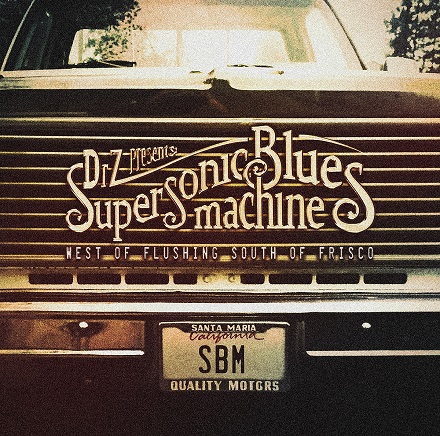 Supersonic-Blues-Machine-West-of-Flushing-South-of-Frisco-1200x1190