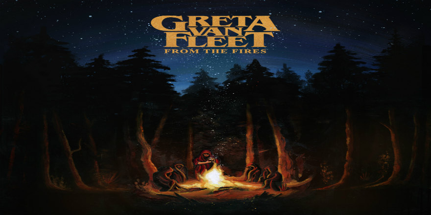 Greta Fleet Announces Double EP, “From The Fires” Your Online Magazine for Hard Rock and Metal