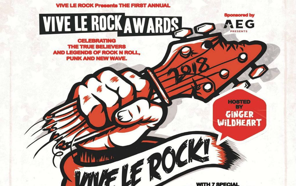 Vive Le Rock presents 'The First Annual Vive Le Rock Awards' Your