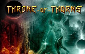 Throne of Thorns – Converging Parallel Worlds Review