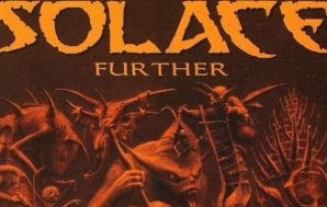 Solace – Further Review