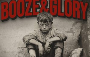 Booze & Glory – Whiskey Tango Foxtrot Review