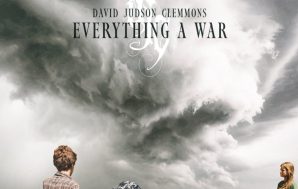 David Judson Clemmons – Everything A War Review
